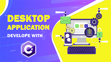 Desktop Application Development with C#